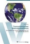 Transatlantischer Interregionalismus