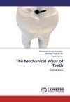 The Mechanical Wear of Teeth