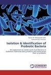 Isolation & Identification of Probiotic Bacteria