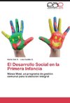 El Desarrollo Social en la Primera Infancia