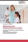 Alfabetización Informacional en salud