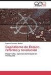 Capitalismo de Estado, reforma y revolución