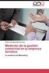 Medición de la gestión comercial en la empresa turística