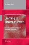 Learning to Mentor-as-Praxis