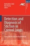 Detection and Diagnosis of Stiction in Control Loops