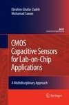 CMOS Capacitive Sensors for Lab-on-Chip Applications