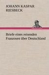 Briefe eines reisenden Franzosen über Deutschland