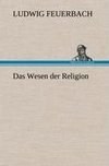 Das Wesen der Religion