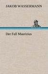 Der Fall Maurizius