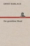 Der gestohlene Mond