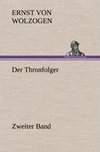 Der Thronfolger - Zweiter Band