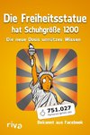 Die Freiheitsstatue hat Schuhgröße 1200