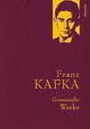 Franz Kafka - Gesammelte Werke  (Iris®-LEINEN mit goldener Schmuckprägung)