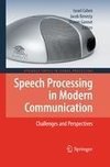 Speech Processing in Modern Communication