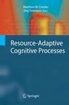 Resource-Adaptive Cognitive Processes