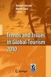 Trends and Issues in Global Tourism 2010