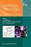 Fortschritte der Chemie organischer Naturstoffe / Progress in the Chemistry of Organic Natural Products, Vol. 92