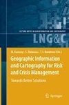 Geographic Information and Cartography for Risk and Crisis Management