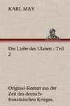 Die Liebe des Ulanen - Teil 2