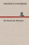 Die Rache des Mestizen