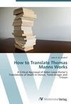 How to Translate Thomas Manns Works