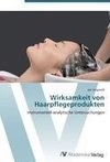 Wirksamkeit von Haarpflegeprodukten