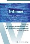 Virtuelle Unternehmen als globale Herausforderung