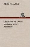 Geschichte der Donna Maria und andere Abenteuer