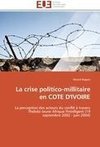 La crise politico-millitaire en COTE D'IVOIRE