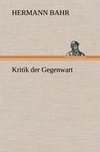 Kritik der Gegenwart