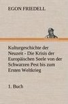 Kulturgeschichte der Neuzeit - 1. Buch