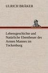 Lebensgeschichte und Natürliche Ebentheuer des Armen Mannes im Tockenburg