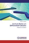 Lecture Notes on Differential Calculus