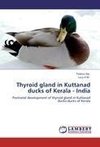 Thyroid gland in Kuttanad ducks of Kerala - India