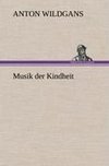 Musik der Kindheit