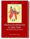 Weihnachtsbräuche in aller Welt