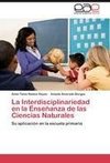 La Interdisciplinariedad en la Enseñanza de las Ciencias Naturales