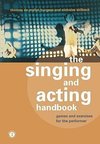 Burgess, T: Singing and Acting Handbook