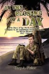 At the Closing of a Day - The Diary of Sgt. Merle Alan Fisher Company B, 1st Amphibious Tractor Battalion, 1st Marine Division 1942-1944