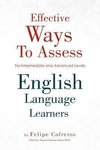 Effective Ways to Assess English Language Learners