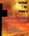 Arthur W. Pink's Doctrine Collection