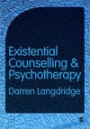 Langdridge, D: Existential Counselling and Psychotherapy