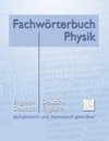 Fachwörterbuch Physik - alphabetisch und thematisch geordnet