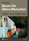 Bauen für ältere Menschen