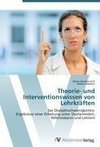 Theorie- und Interventionswissen von Lehrkräften