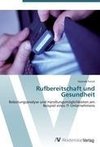 Rufbereitschaft und Gesundheit