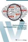 Optimierung von Suchmaschinen am Beispiel von Google