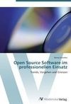 Open Source Software im professionellen Einsatz