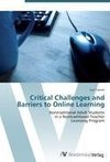 Critical Challenges and Barriers to Online Learning