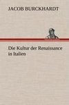 Die Kultur der Renaissance in Italien